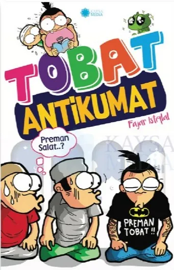 Cover TOBAT ANTI KUMAT / Fajar Istiqlal