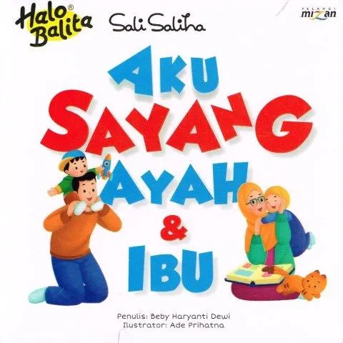 Cover AKU SAYANG AYAH & IBU / Sali Saliha